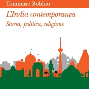 L‘India contemporanea. Storia, politica, religione Promozione