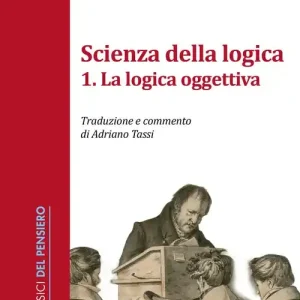 Prezzo Conveniente Scienza della logica. Vol. 1 LaLogica oggettiva