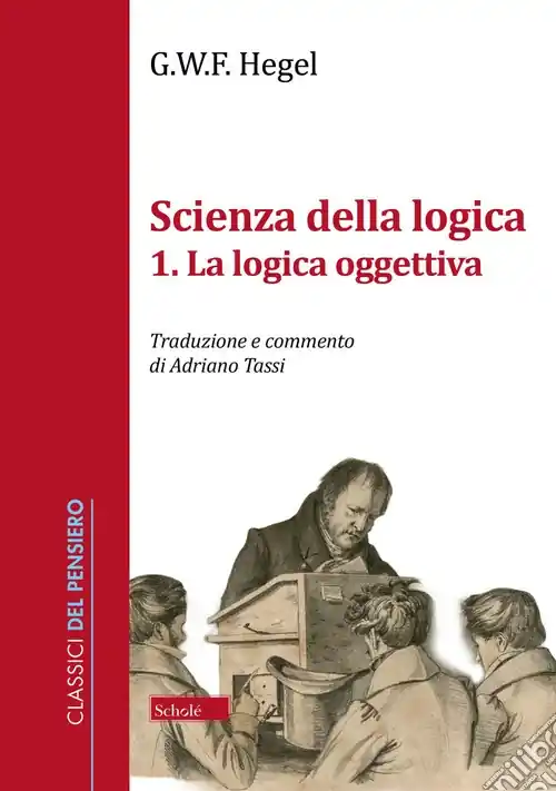 Prezzo Conveniente Scienza della logica. Vol. 1 LaLogica oggettiva