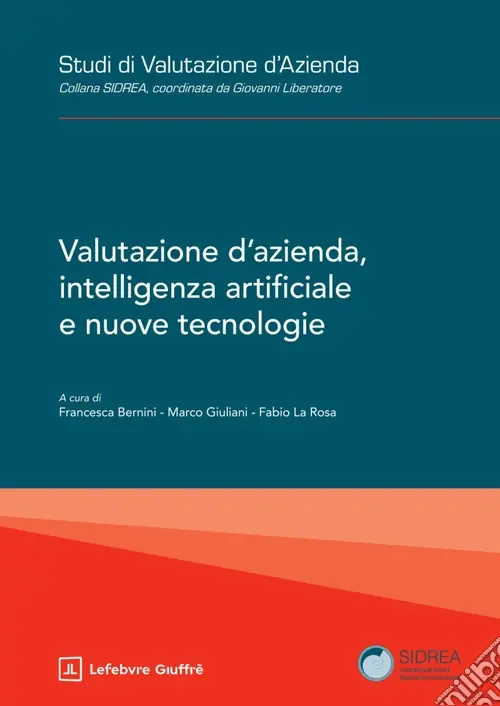 Valutazione d‘azienda, intelligenza artificiale e nuove tecnologie Affare
