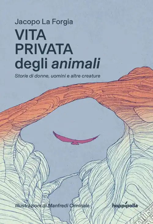 Vita privata degli animali Super Prezzo