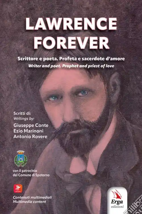 Prezzo Di Fabbrica Lawrence forever. Scrittore e poeta. Profeta e sacerdote d‘amore-Writer and poet. Prophet and priest of love. Ediz. bilingue. Con contenuti multimediali