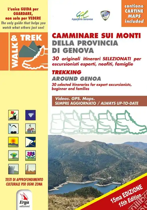 Camminare sui Monti della provincia di Genova-Trekking around Genova. Con Contenuto digitale per accesso online Popolare