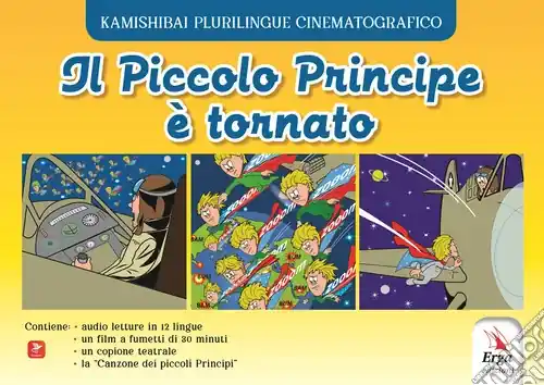 Il Piccolo Principe è tornato. Ediz. a colori Bestseller
