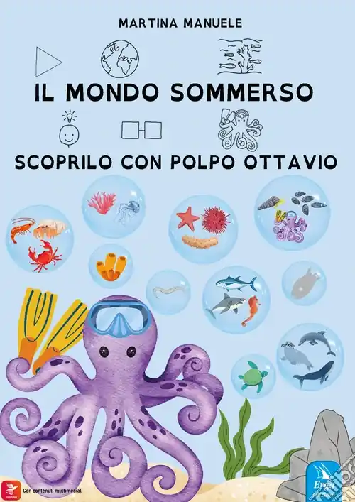 Solo Oggi Il mondo sommerso. Scoprilo con Polpo Ottavio