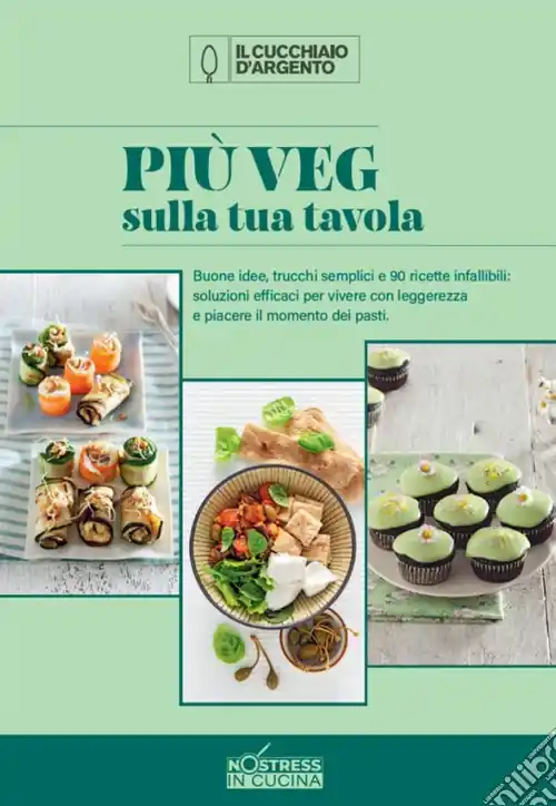 Più veg sulla tua tavola. No stress. Vol. 3 Prezzo Di Fabbrica