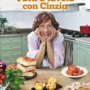 Il Cucchiaio d‘Argento. Tutti a tavola con Cinzia Quantità Limitata
