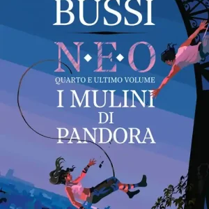 Promozione Esclusiva I mulini di Pandora. N.E.O.. Vol. 4