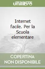 Subito Disponibile Internet facile. Per la Scuola elementare