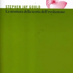 Prezzo Ridotto La struttura della teoria dell‘evoluzione