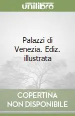 Palazzi di Venezia. Ediz. illustrata Spedizione Espresso