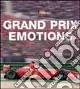 Grand Prix Emotions. Ediz. illustrata Popolare