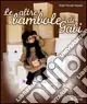 Le altre bambole di Gabi Super Prezzo