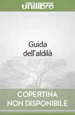 Guida dell‘aldilà Novità
