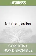 Nel mio giardino Saldi