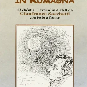 Must-Have Leopardi in Rumagna. 13 chént più 1 svarsé in dialett. Testo italiano a fronte