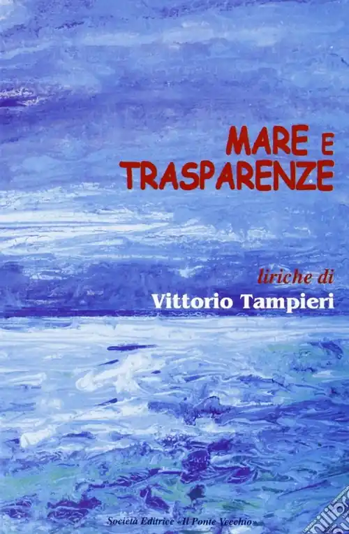 Ultima Occasione Mare e trasparenze