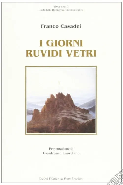Nuovo Arrivo I giorni ruvidi vetri