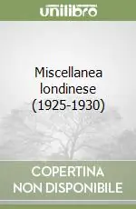 Bestseller Miscellanea londinese (1925-1930)