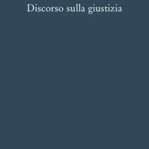 Discorso sulla giustizia Compra Online