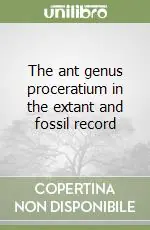 The ant genus proceratium in the extant and fossil record Esclusivo