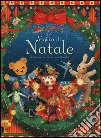 La vigilia di Natale. Ediz. illustrata Popolare