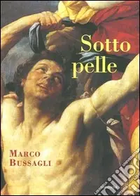 Sotto pelle Acquista Ora