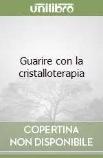 Guarire con la cristalloterapia Consegna Rapida