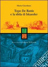 Topo de‘ Rattis contro l‘impero (degli scarafaggi) Prezzo Ridotto