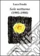 Promozione Esclusiva Sole notturno