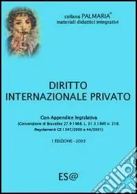 Ultime Pezzi Diritto internazionale privato