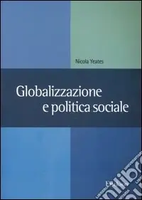 Consegna Rapida Globalizzazione e politica sociale