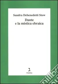 Dante e la mistica ebraica Prezzo Di Fabbrica