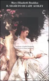 Consegna Rapida Il segreto di Lady Audley