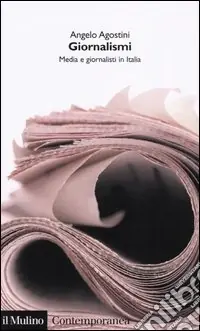 Sconto Giornalismi. Media e giornalisti in Italia