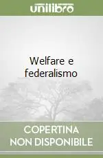 Welfare e federalismo Bestseller