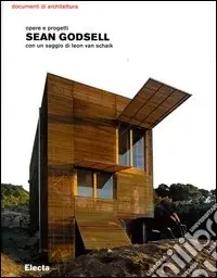Sean Godsell. Opere e progetti. Ediz. illustrata Vendita Finale