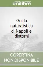 Guida naturalistica di Napoli e dintorni Occasione Imperdibile