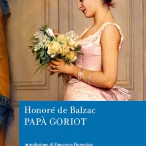 Occasione Papà Goriot