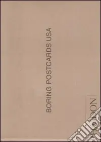 Boring postcards Usa. Ediz. illustrata Offerta Speciale