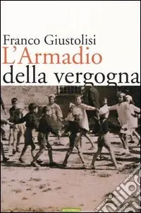 L‘armadio della vergogna Super Prezzo