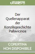Der Quellenapparat der Konzilsgeschichte Pallavicinos Prezzo Scontato