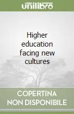 Higher education facing new cultures Occasione Imperdibile