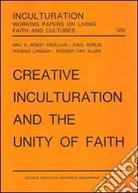 Esclusivo Creative inculturation and the unity of faith