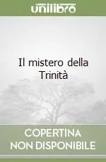 Ordina Subito Il mistero della Trinità
