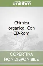 Ordina Subito Chimica organica. Con CD-Rom