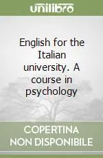 Vendita Finale English for the Italian university. A course in psychology