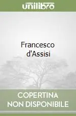 Francesco d‘Assisi Nuovo Arrivo