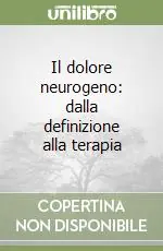 Di Tendenza Il dolore neurogeno dalla definizione alla terapia