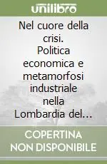 Nel cuore della crisi. Politica economica e metamorfosi industriale nella Lombardia del Seicento Soddisfatti O Rimborsati